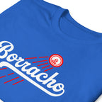 Borracho LA Dodgers Style T-Shirt